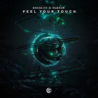 Bhaskar — Feel Your Touch Ft Ruback — обложка